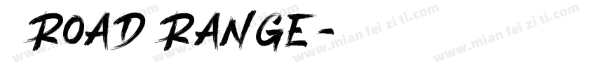 章草Road Range字体转换